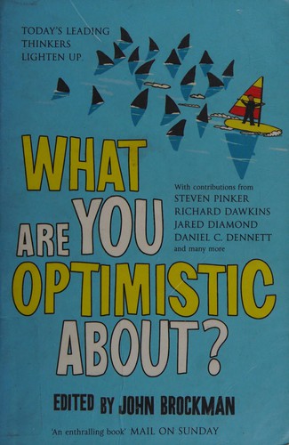 What Are You Optimistic About?