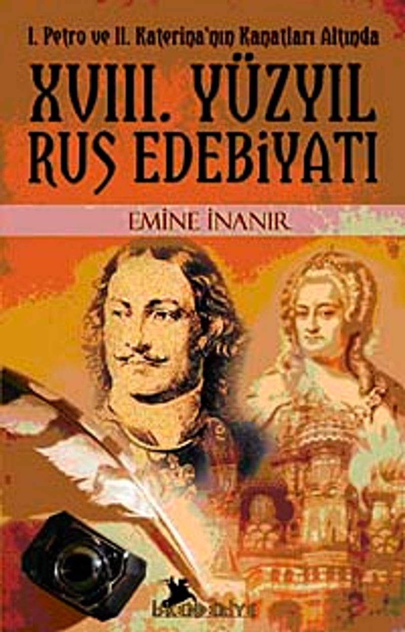XVIII. Yüzyıl Rus Edebiyatı I. Petro ve II. Katerina'nın Kanatları Altında