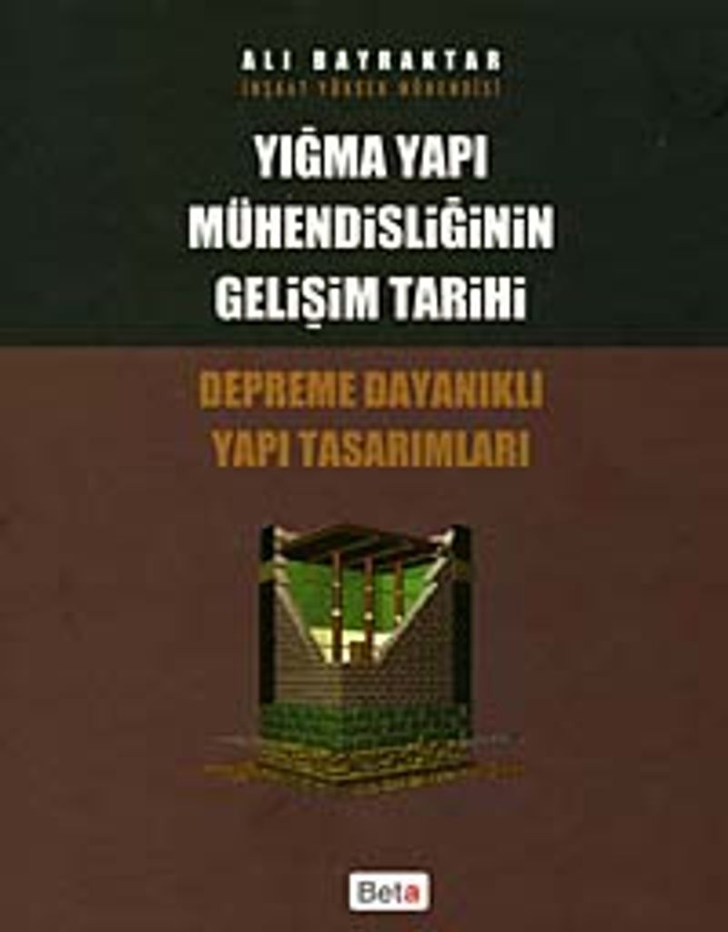 Yığma Yapı Mühendisliğinin Gelişim Tarihi  Depreme Dayanıklı Yapı Tasarımları