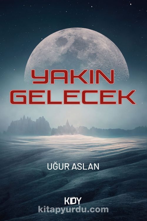 Yakın Gelecek