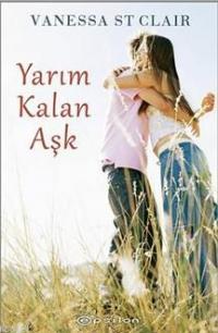 Yarım Kalan Aşk