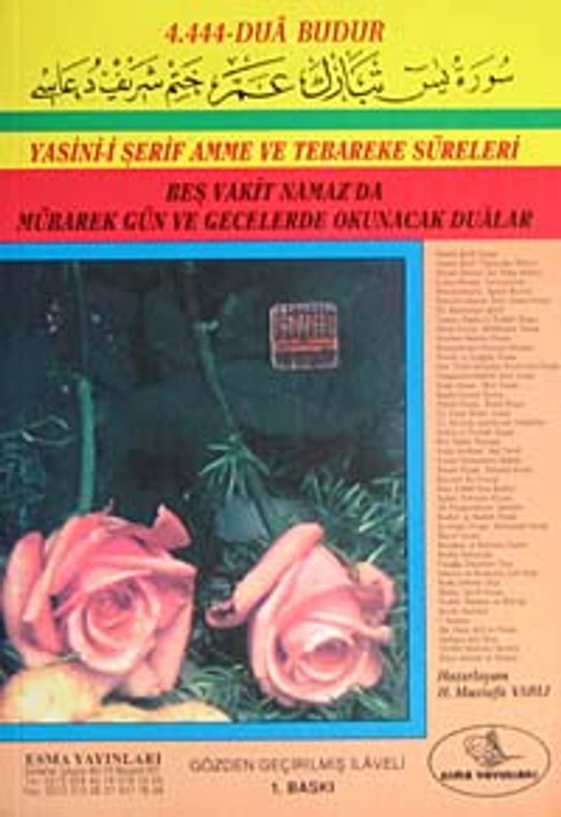 Yasin-i Şerif Amme ve Tebareke Süreleri  Beş Vakit Namaz'da Mübarek Gün ve Gecelerde Okunacak Dualar (Orta Boy) (kod:003)