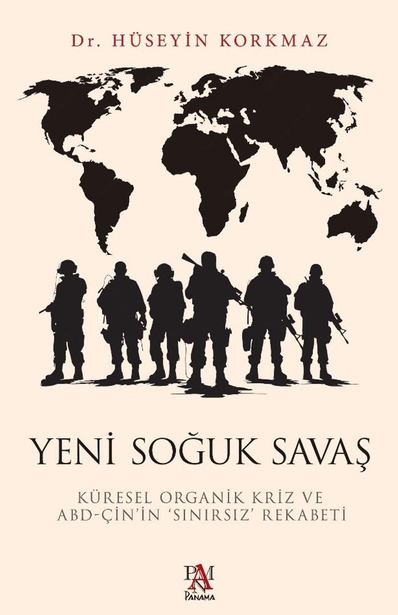 Yeni Soğuk Savaş Küresel Organik Kriz ve ABD-Çin'in ‘Sınırsız' Rekabeti