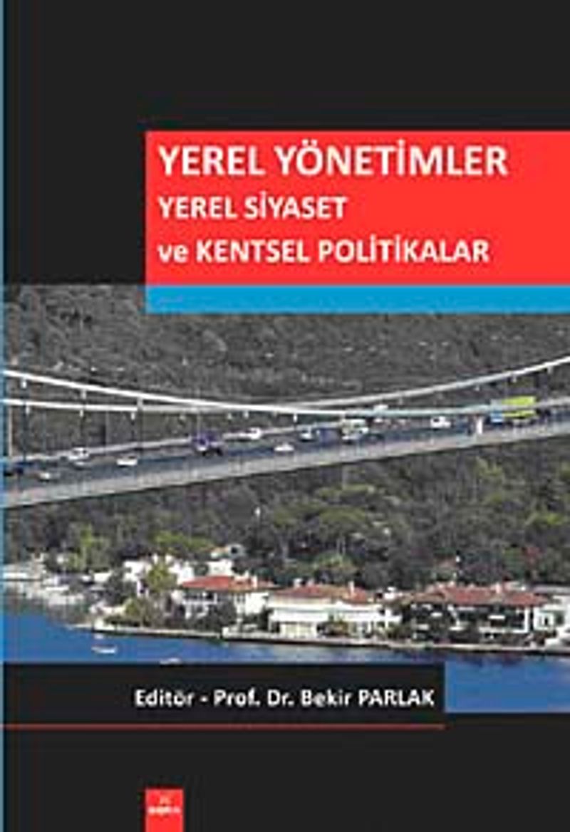 Yerel Yönetimler Yerel Siyaset ve Kentsel Politikalar