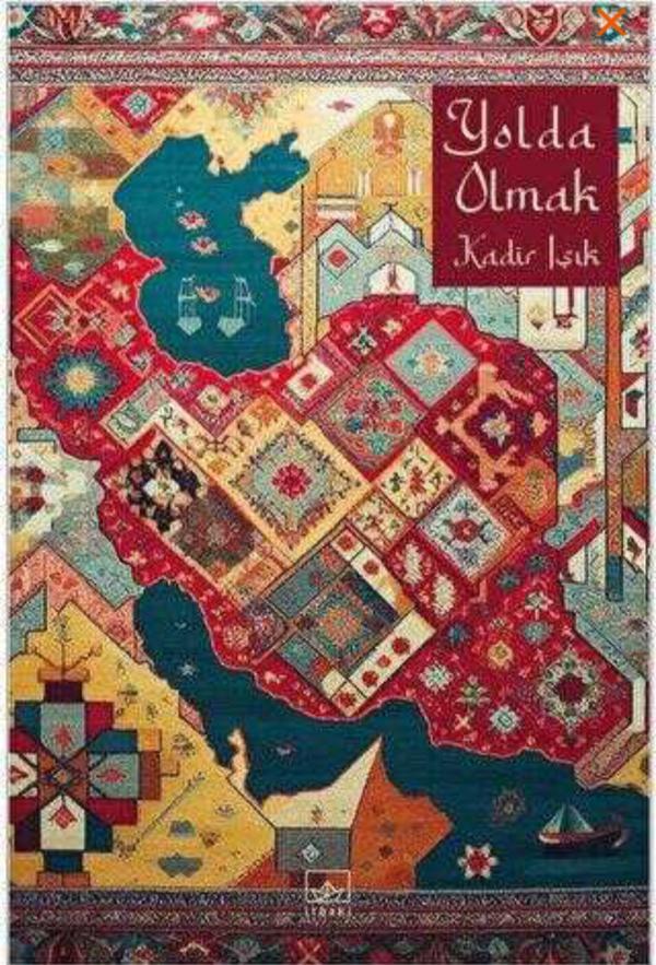 Yolda Olmak
