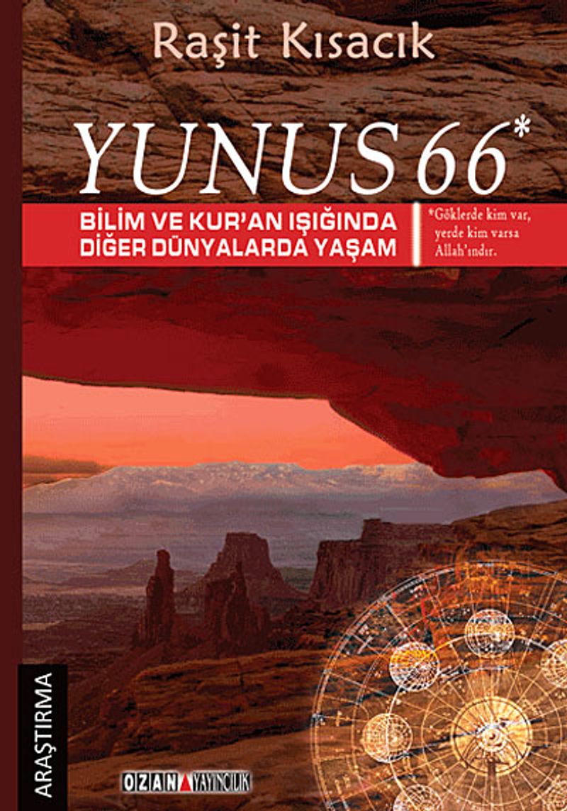 Yunus 66 Bilim ve Kuran Işığında Diğer Dünyalarda Yaşam