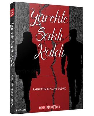 Yürekte Saklı Kaldı