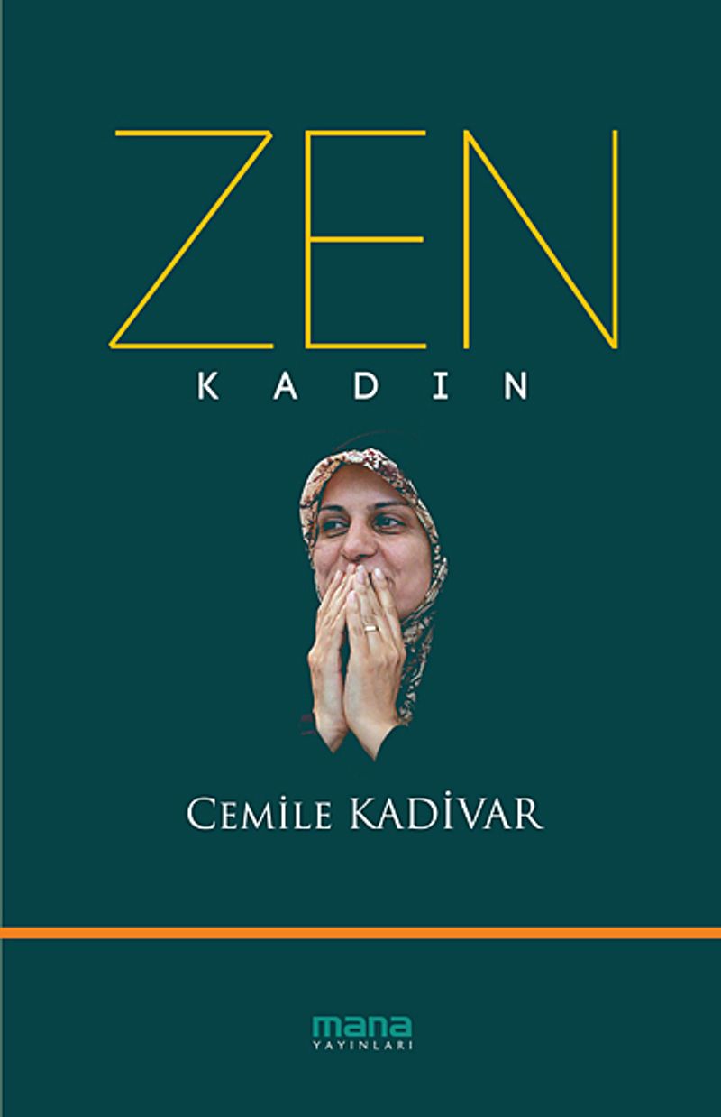 Zen  Kadın