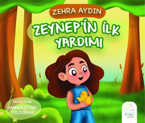Zeynep’in İlk Yardımı