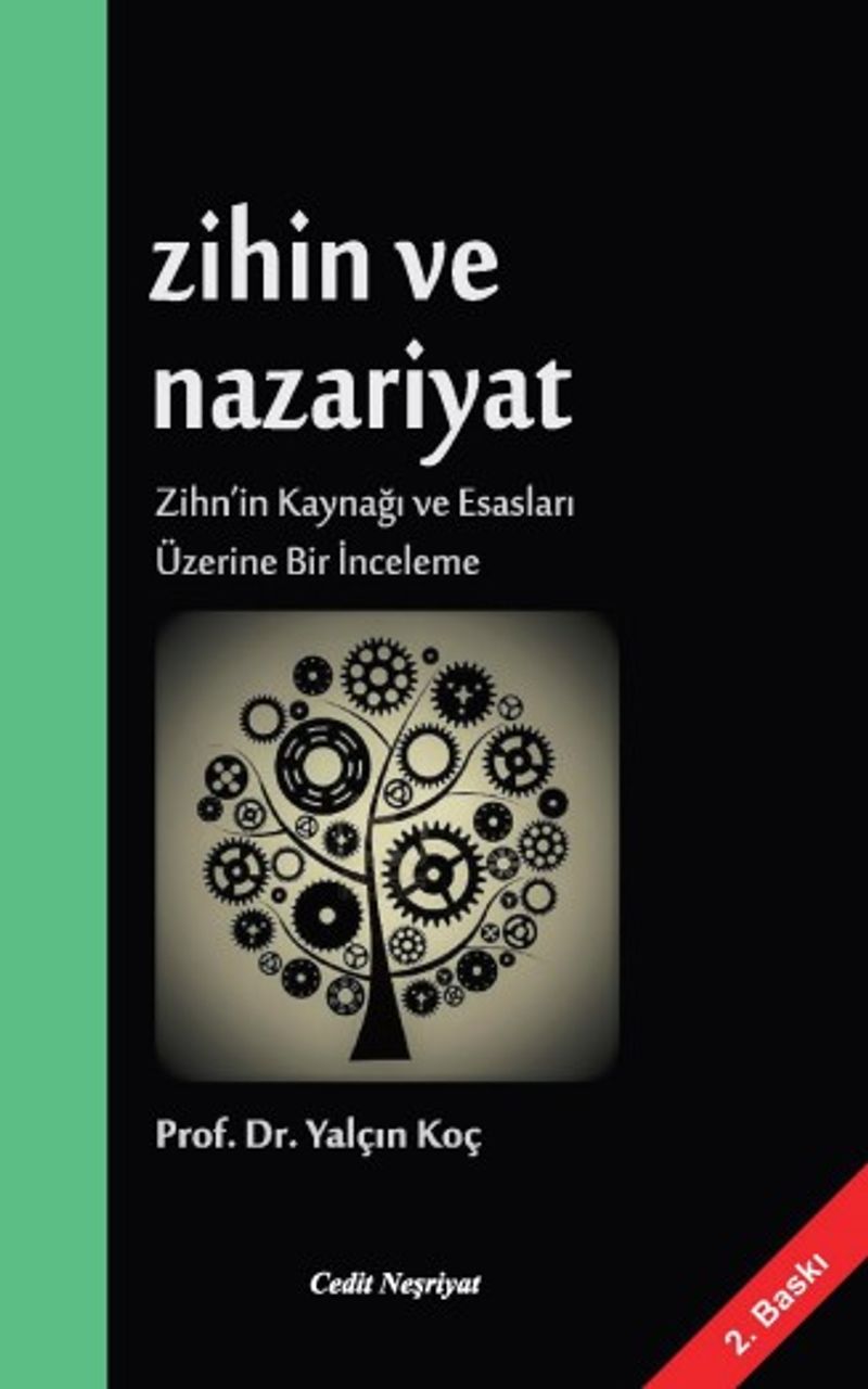 Zihin ve Nazariyat  Zihn'in Kaynağı ve Esasları Üzerine Bir İnceleme