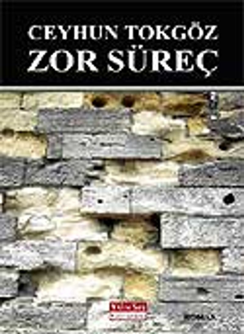 Zor Süreç